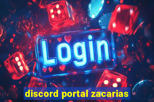 discord portal zacarias